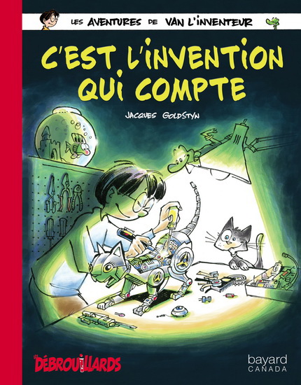 Les aventures de Van l'inventeur. C'est l'inventio Les aventures de Van l'inventeur. C'est l'inventio