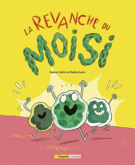 La revanche du moisi La revanche du moisi