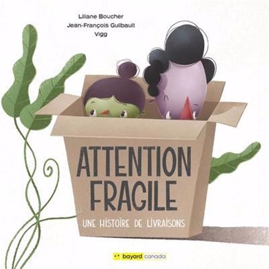 Attention fragile. Une histoire de livraisons Attention fragile. Une histoire de livraisons