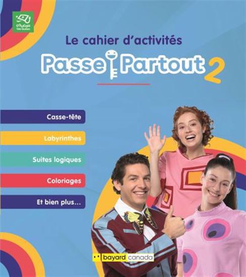 Le cahier d'activités Passe-Partout v 02 Le cahier d'activités Passe-Partout v 02