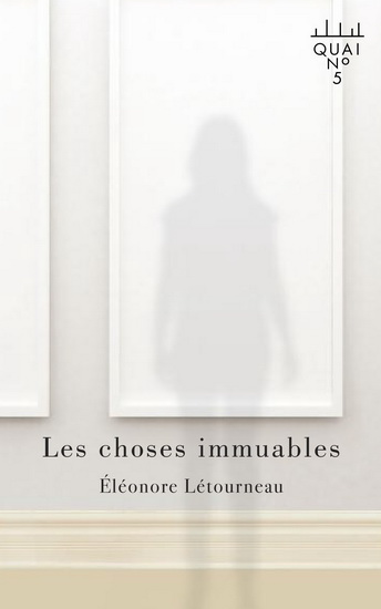 Les choses immuables Les choses immuables