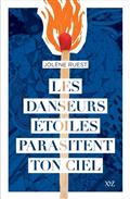 Les danseurs étoiles parasitent ton ciel Les danseurs étoiles parasitent ton ciel