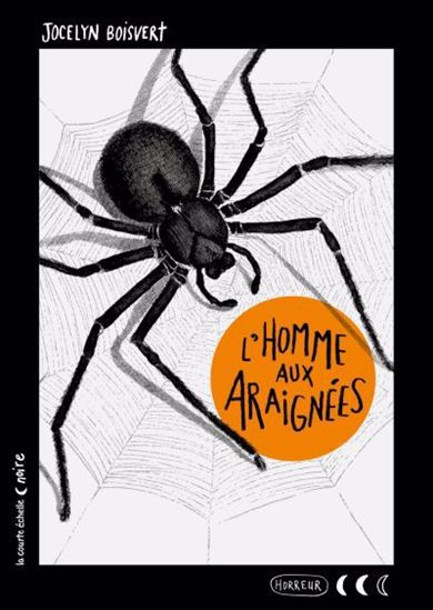 L'homme aux araignées L'homme aux araignées