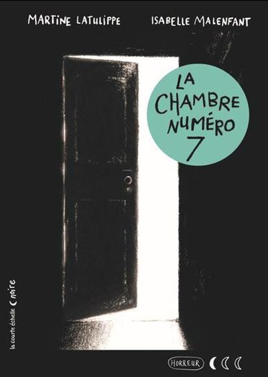 La chambre numéro 7 La chambre numéro 7