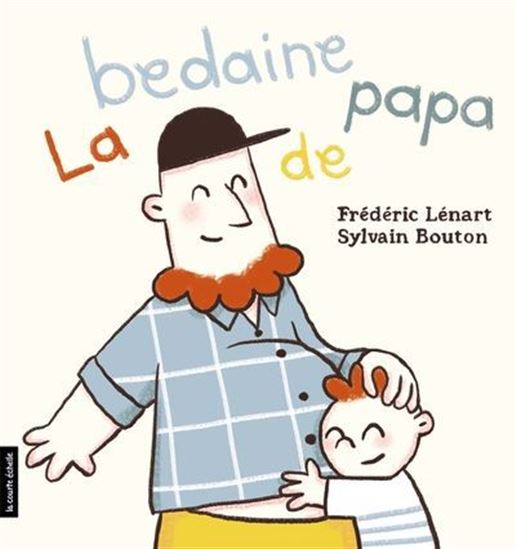La bedaine de papa La bedaine de papa