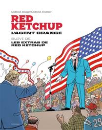 Red Ketchup L'agent Orange Red Ketchup L'agent Orange