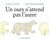 Un ours n'attend pas l'autre Un ours n'attend pas l'autre