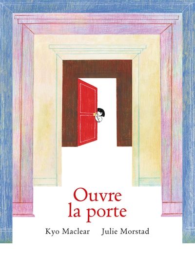 Ouvre la porte Ouvre la porte