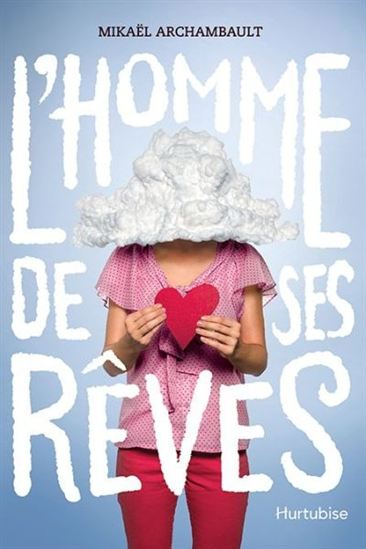 L'homme de ses rêves L'homme de ses rêves