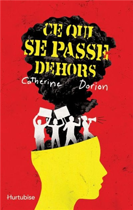 Ce qui se passe dehors Ce qui se passe dehors