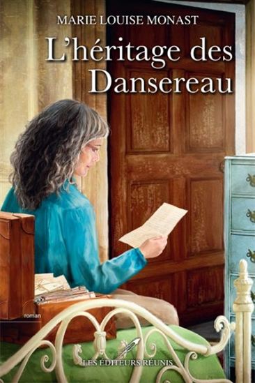 L'héritage des Dansereau L'héritage des Dansereau
