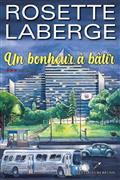 Un bonheur à bâtir v 03 Le temps compté Un bonheur à bâtir v 03 Le temps compté