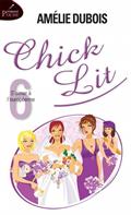 Chick Lit v 06 S'aimer à l'européenne Chick Lit v 06 S'aimer à l'européenne
