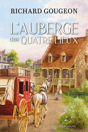 L'auberge des Quatre Lieux L'auberge des Quatre Lieux