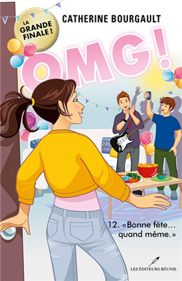 OMG! v 12 Bonne fête... quand même OMG! v 12 Bonne fête... quand même