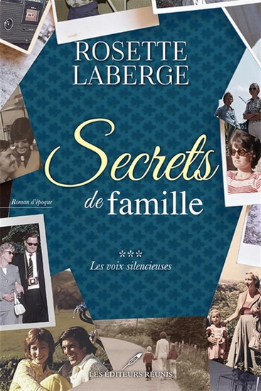 Secrets de famille v 03 Les voix silencieuses Secrets de famille v 03 Les voix silencieuses