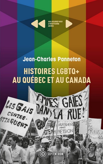 Histoires LGBTQ+ au Québec et au Canada Histoires LGBTQ+ au Québec et au Canada
