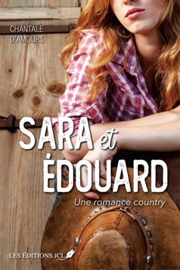 Une romance country v 01 Sara et Edouard Une romance country v 01 Sara et Edouard