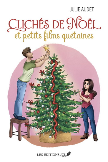 Clichés de Noël et petits films quétaines Clichés de Noël et petits films quétaines