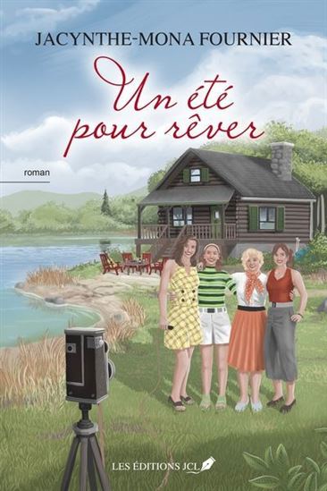 Un été pour rêver Un été pour rêver