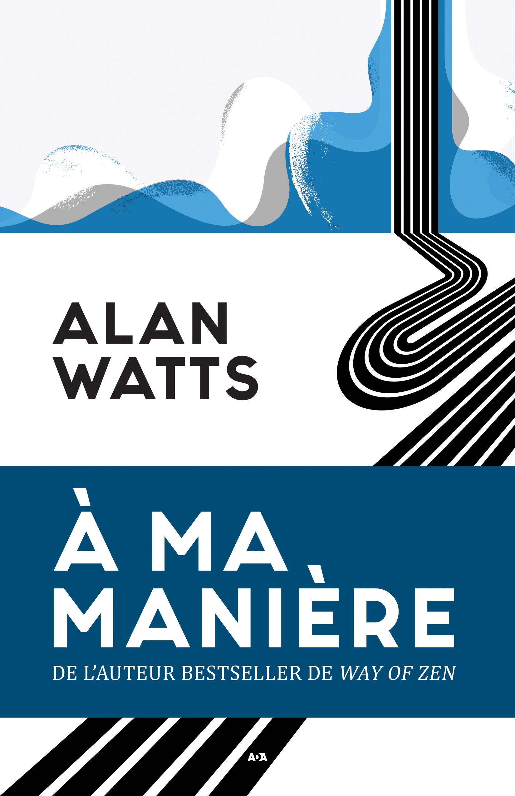 A ma manière, mon autobiographie A ma manière, mon autobiographie