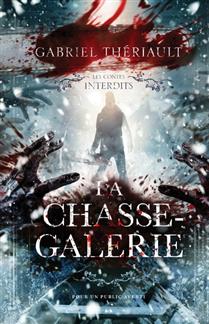 La chasse-galerie La chasse-galerie