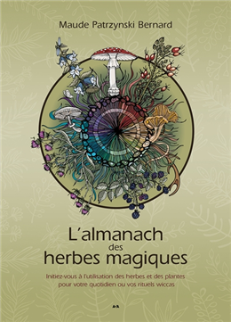 L'almanach des herbes magiques L'almanach des herbes magiques