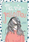 Ma vie de jello mou v 02 Ma vie de jello mou v 02