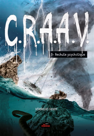 CRAAV v 03 Rechute psychotique CRAAV v 03 Rechute psychotique