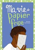 Ma vie de papier fripé. Hors série Ma vie de papier fripé. Hors série