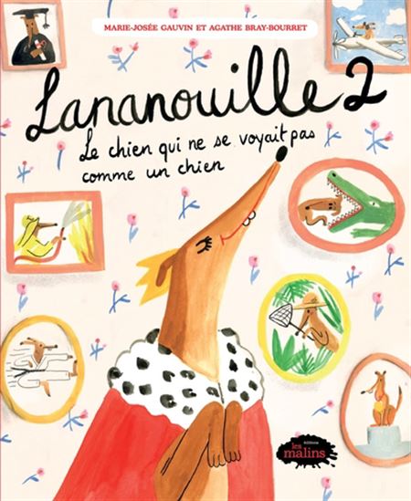 Lananouille v 02 Le chien qui ne se voyait pas comme un chien Lananouille v 02 Le chien qui ne se voyait pas comme un chien