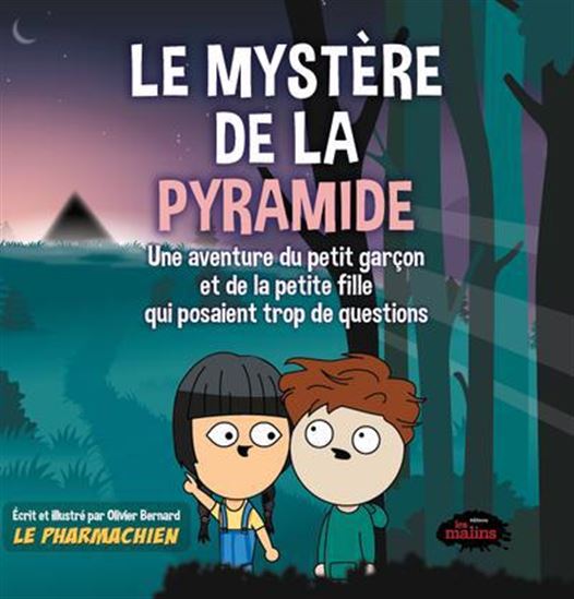Le mystère de la pyramide Le mystère de la pyramide