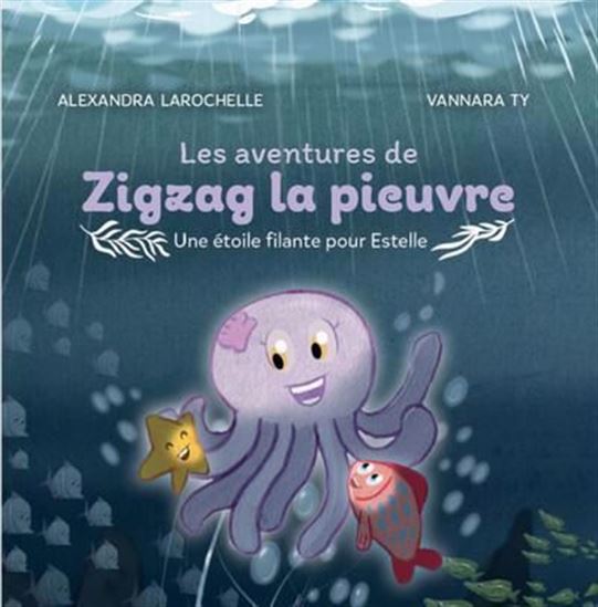 Les aventures de Zigzag la pieuvre v 01 Une étoile filante pour Les aventures de Zigzag la pieuvre v 01 Une étoile filante pour