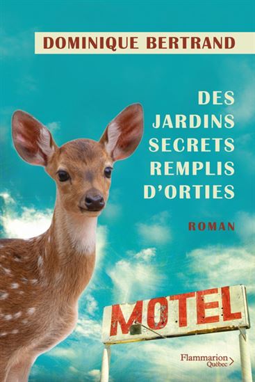 Des jardins secrets remplis d'orties Des jardins secrets remplis d'orties