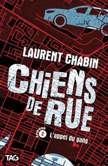 Chiens de rue v 02 L'appel du gang Chiens de rue v 02 L'appel du gang