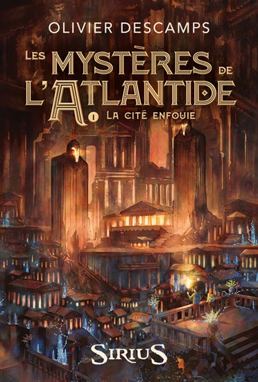 Les mystères de l'Atlantide v 01 La cité enfouie Les mystères de l'Atlantide v 01 La cité enfouie