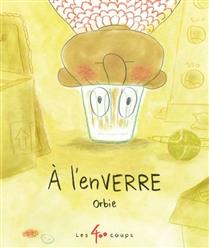 À l'enVerre À l'enVerre