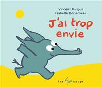 J'ai trop envie J'ai trop envie