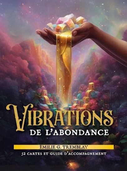 L'oracle des vibrations d'abondance L'oracle des vibrations d'abondance