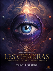 Les chakras traditionnels et multidimensionnels. Cartes Les chakras traditionnels et multidimensionnels. Cartes