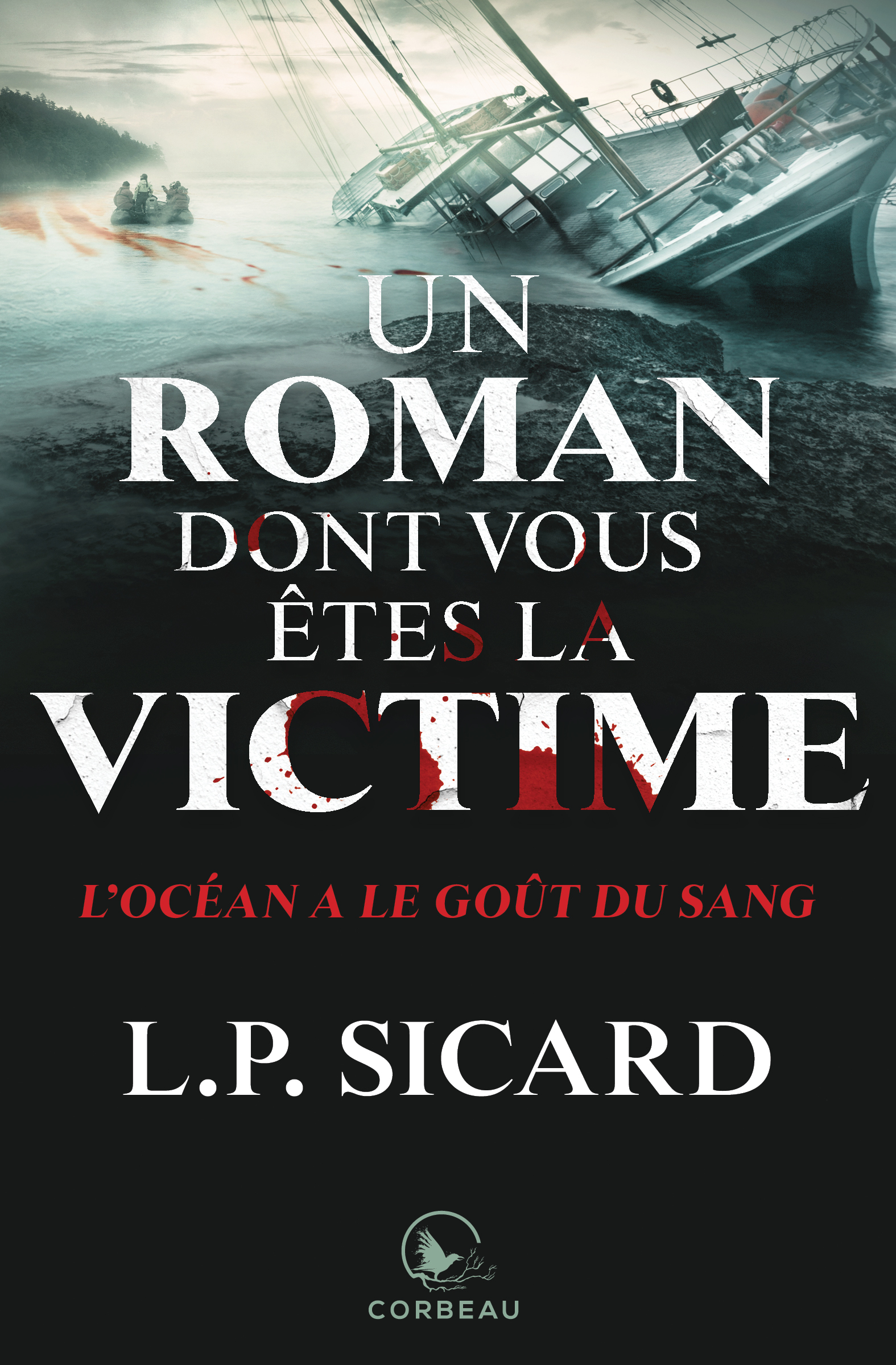 L'océan a le goût du sang L'océan a le goût du sang