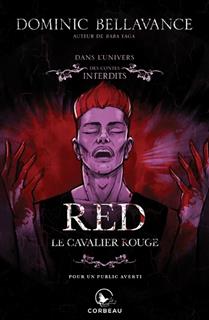 Red. Le cavalier rouge Red. Le cavalier rouge