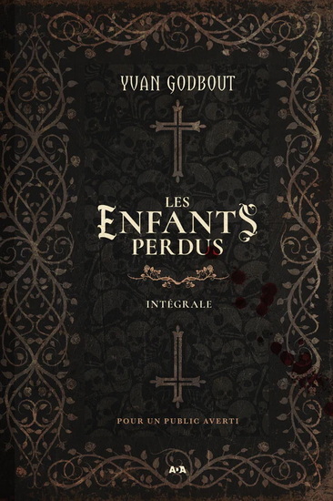 Les enfants perdus - Intégrale Les enfants perdus - Intégrale