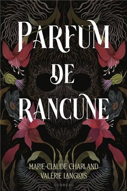 Parfum de rancune Parfum de rancune
