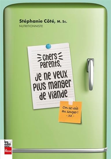 Chers parents, je ne veux plus manger de viande Chers parents, je ne veux plus manger de viande