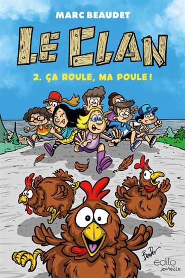 Le clan v 02 Ca roule, ma poule ! Le clan v 02 Ca roule, ma poule !