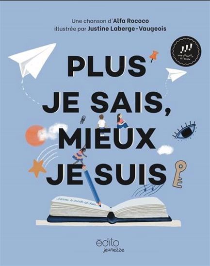 Plus je sais, mieux je suis Plus je sais, mieux je suis