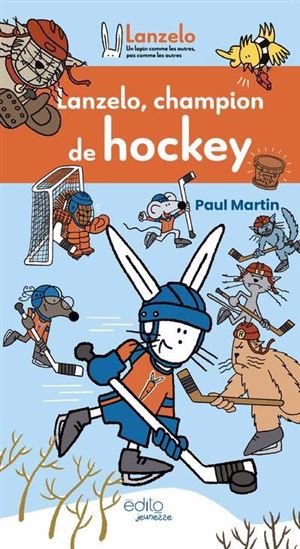Lanzelo, champion de hockey Lanzelo, champion de hockey