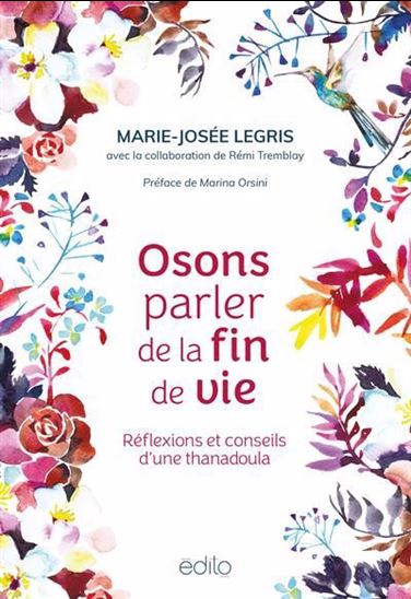 Osons parler de la fin de vie Osons parler de la fin de vie