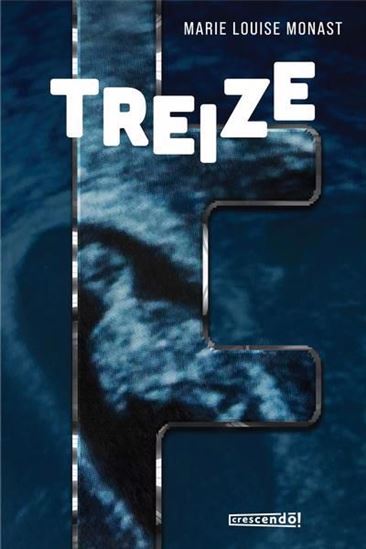 Treize Treize